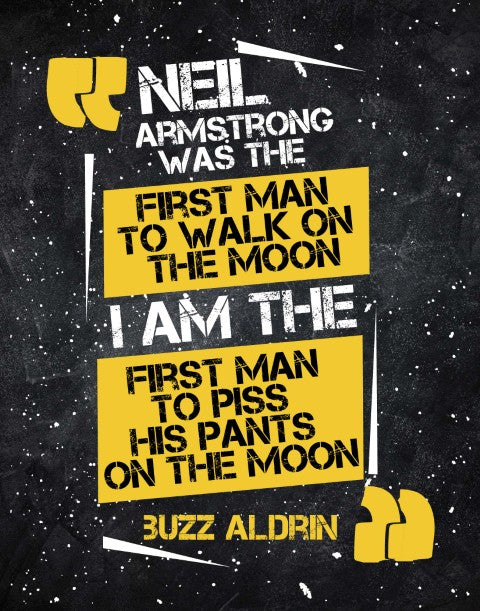 Buzz Aldron Motivational Poster with Inspirational Quote